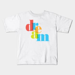 Colorful Dream Kids T-Shirt